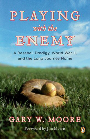 Playing With the Enemy by Gary W. Moore